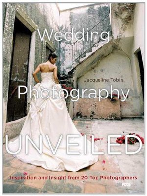 cover image of Wedding Photography Unveiled